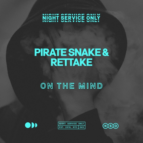 Pirate Snake, Rettake - On The Mind